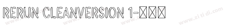 ReRun CleanVersion 1字体转换